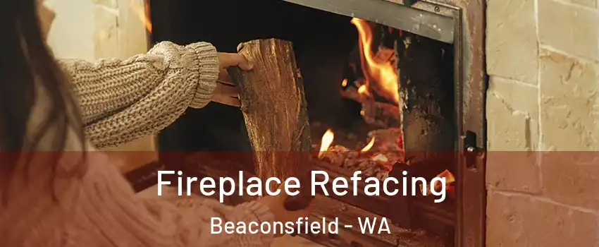  Fireplace Refacing Beaconsfield - WA