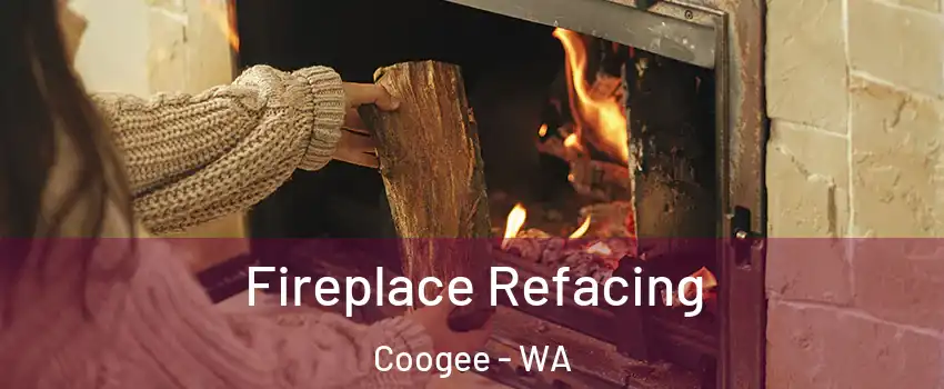 Fireplace Refacing Coogee - WA