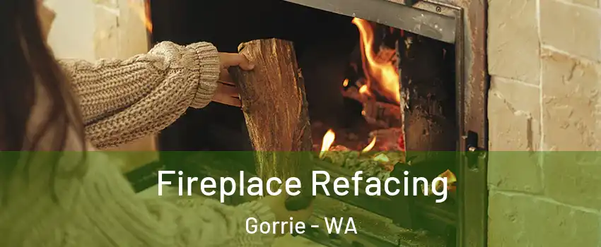 Fireplace Refacing Gorrie - WA