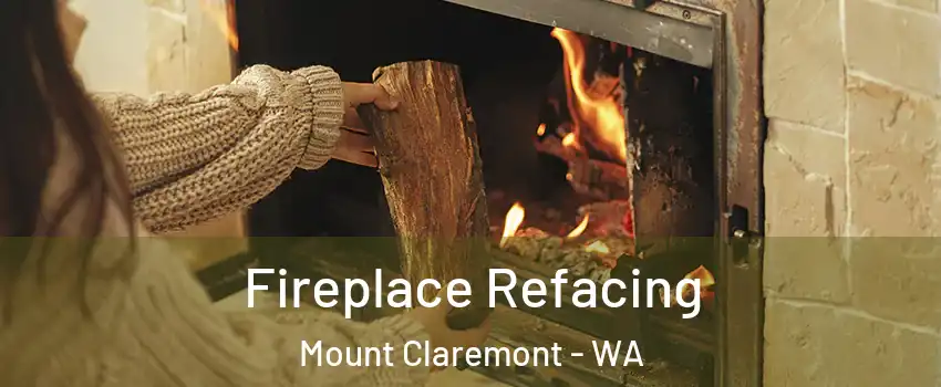 Fireplace Refacing Mount Claremont - WA