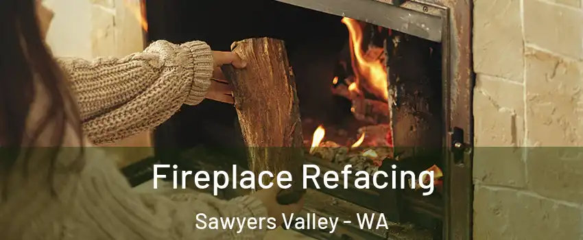Fireplace Refacing Sawyers Valley - WA