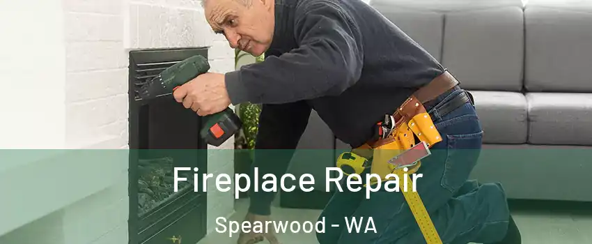 Fireplace Repair Spearwood - WA