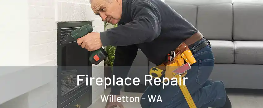 Fireplace Repair Willetton - WA