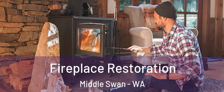 Fireplace Restoration Middle Swan - WA
