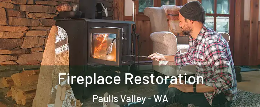  Fireplace Restoration Paulls Valley - WA