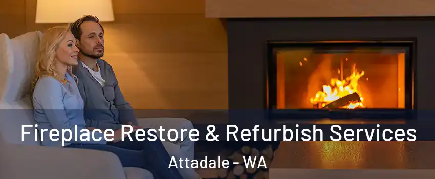 Fireplace Restore & Refurbish Services Attadale - WA