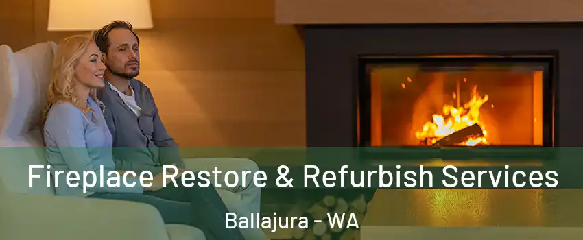 Fireplace Restore & Refurbish Services Ballajura - WA