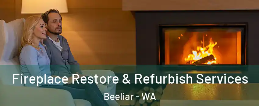 Fireplace Restore & Refurbish Services Beeliar - WA