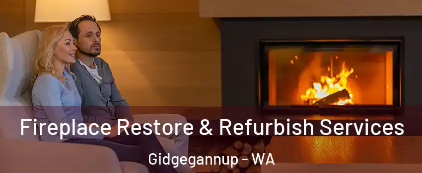 Fireplace Restore & Refurbish Services Gidgegannup - WA