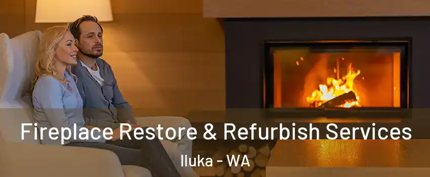 Fireplace Restore & Refurbish Services Iluka - WA