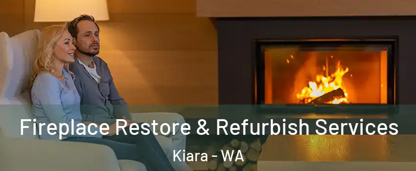 Fireplace Restore & Refurbish Services Kiara - WA