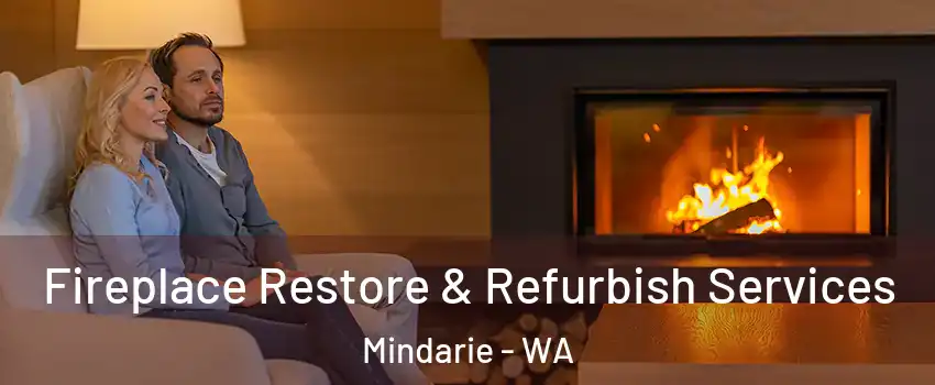 Fireplace Restore & Refurbish Services Mindarie - WA