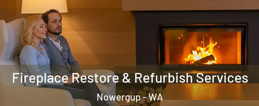 Fireplace Restore & Refurbish Services Nowergup - WA