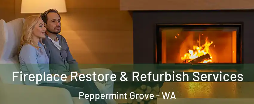Fireplace Restore & Refurbish Services Peppermint Grove - WA