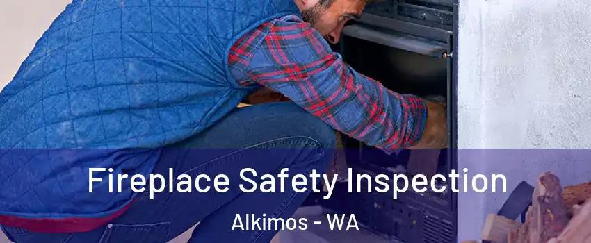 Fireplace Safety Inspection Alkimos - WA