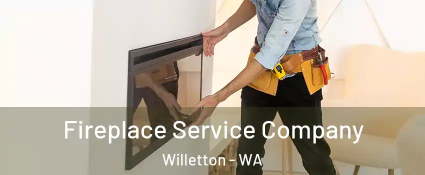 Fireplace Service Company Willetton - WA