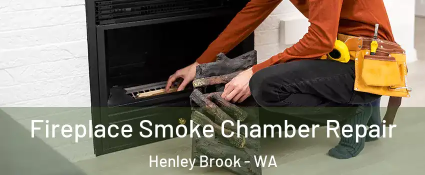 Fireplace Smoke Chamber Repair Henley Brook - WA