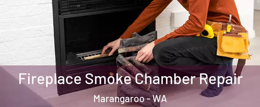 Fireplace Smoke Chamber Repair Marangaroo - WA