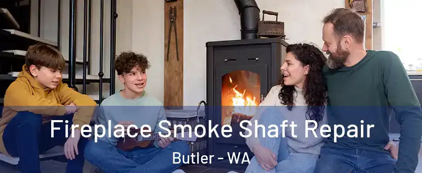 Fireplace Smoke Shaft Repair Butler - WA
