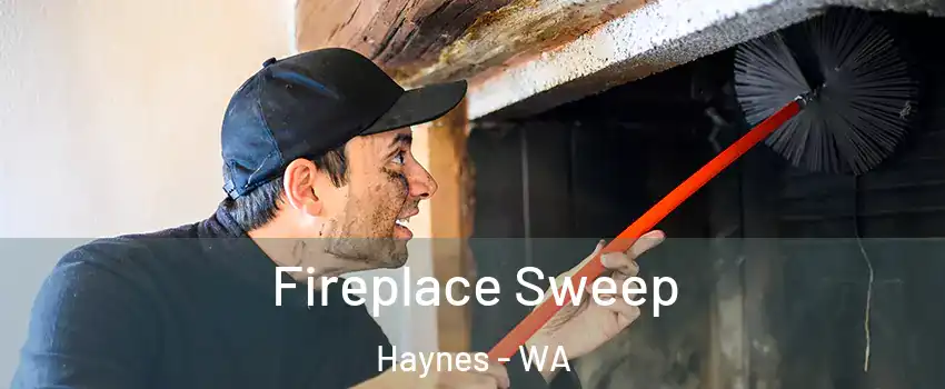  Fireplace Sweep Haynes - WA