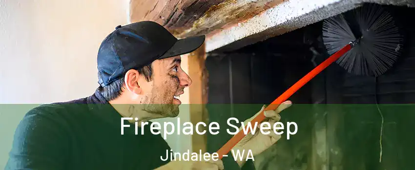 Fireplace Sweep Jindalee - WA