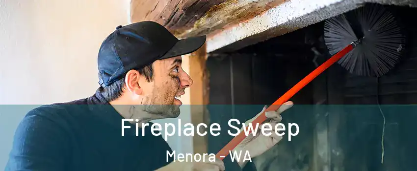 Fireplace Sweep Menora - WA