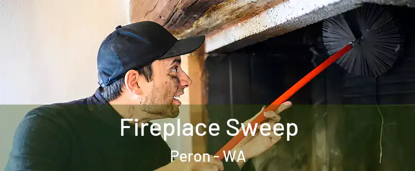 Fireplace Sweep Peron - WA