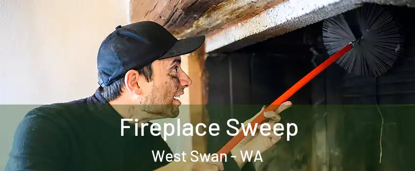 Fireplace Sweep West Swan - WA
