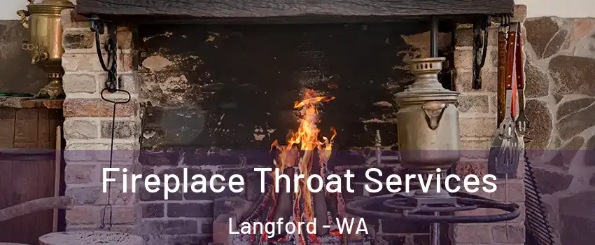 Fireplace Throat Services Langford - WA