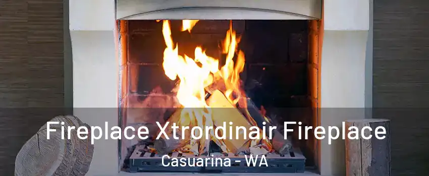 Fireplace Xtrordinair Fireplace Casuarina - WA