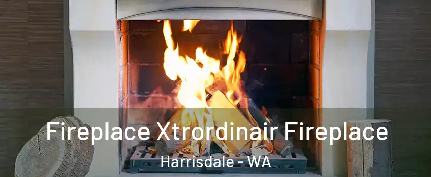Fireplace Xtrordinair Fireplace Harrisdale - WA