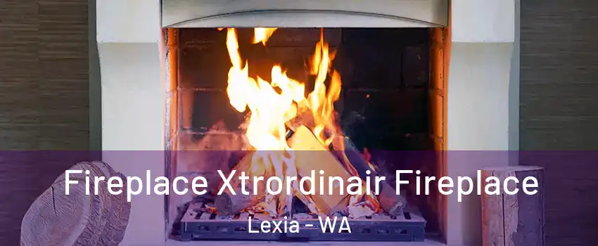 Fireplace Xtrordinair Fireplace Lexia - WA