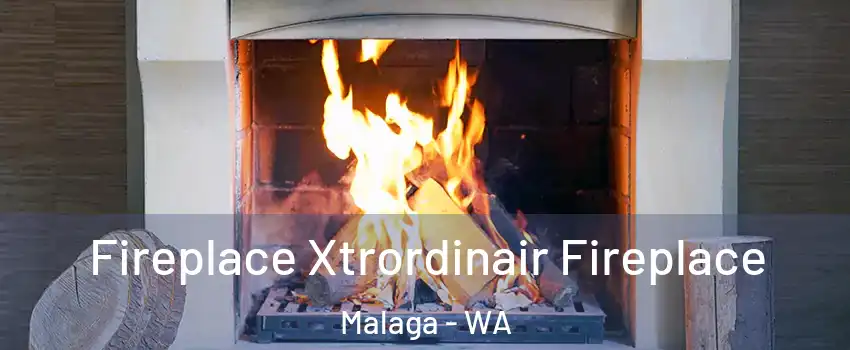 Fireplace Xtrordinair Fireplace Malaga - WA