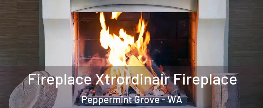 Fireplace Xtrordinair Fireplace Peppermint Grove - WA