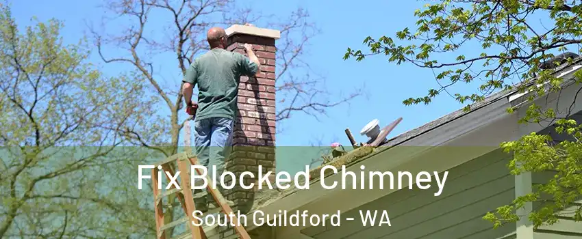Fix Blocked Chimney South Guildford - WA