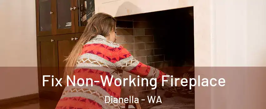 Fix Non-Working Fireplace Dianella - WA