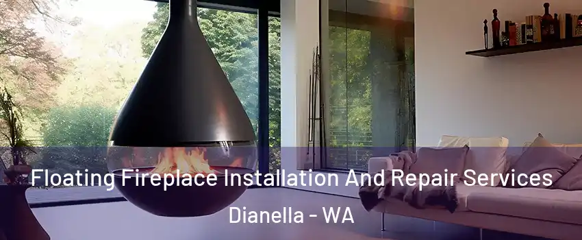 Floating Fireplace Installation And Repair Services Dianella - WA