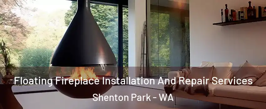 Floating Fireplace Installation And Repair Services Shenton Park - WA