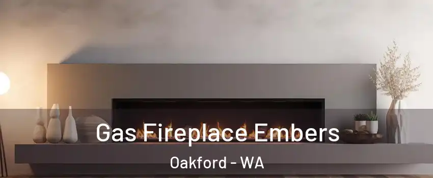 Gas Fireplace Embers Oakford - WA