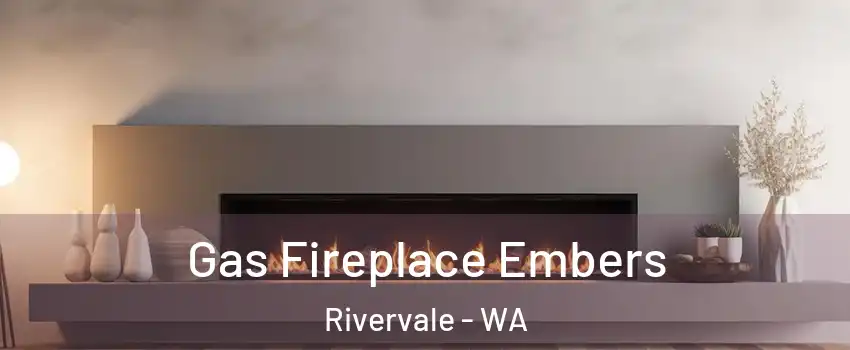 Gas Fireplace Embers Rivervale - WA