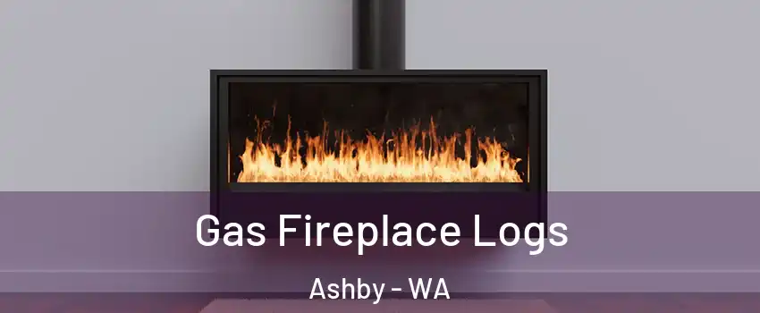 Gas Fireplace Logs Ashby - WA
