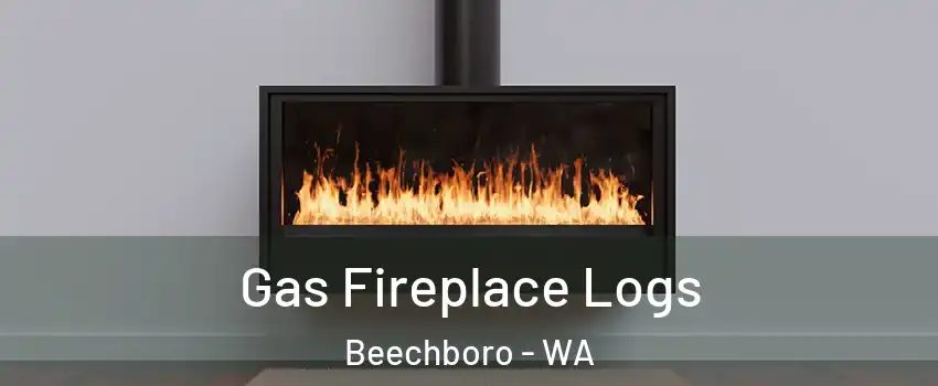 Gas Fireplace Logs Beechboro - WA