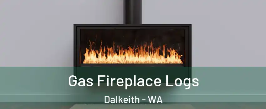 Gas Fireplace Logs Dalkeith - WA