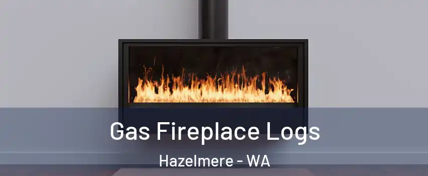 Gas Fireplace Logs Hazelmere - WA