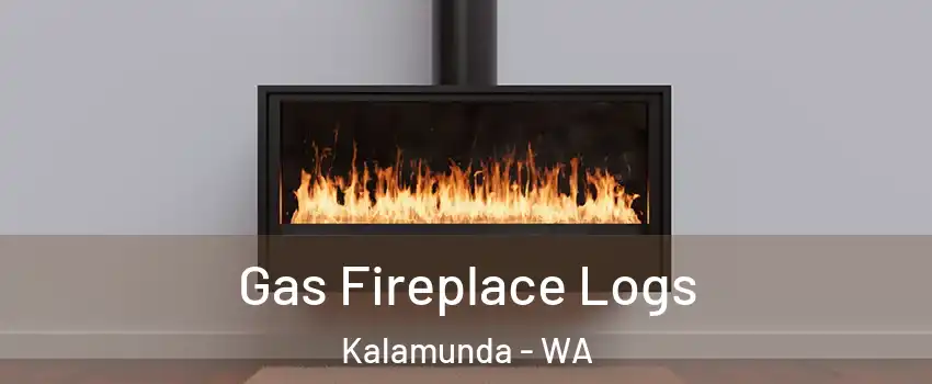 Gas Fireplace Logs Kalamunda - WA