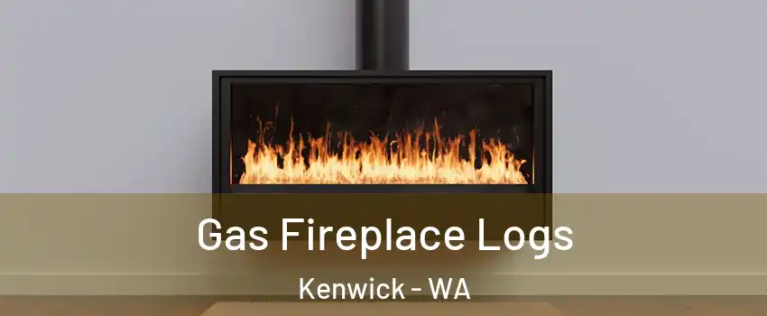 Gas Fireplace Logs Kenwick - WA