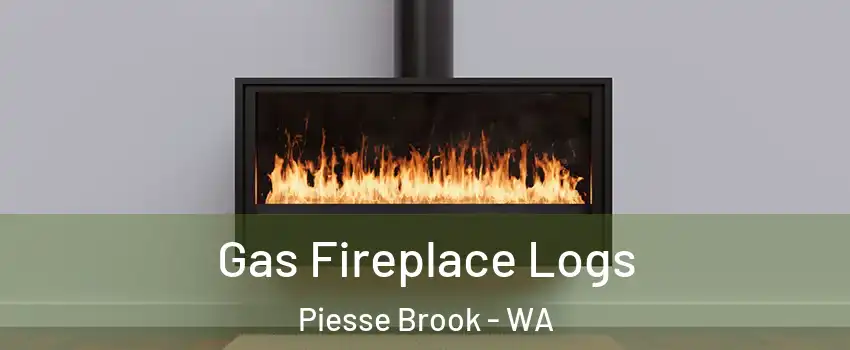 Gas Fireplace Logs Piesse Brook - WA