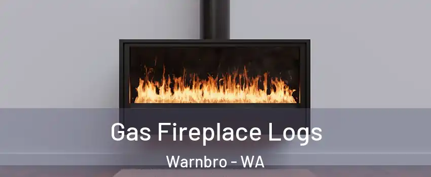 Gas Fireplace Logs Warnbro - WA