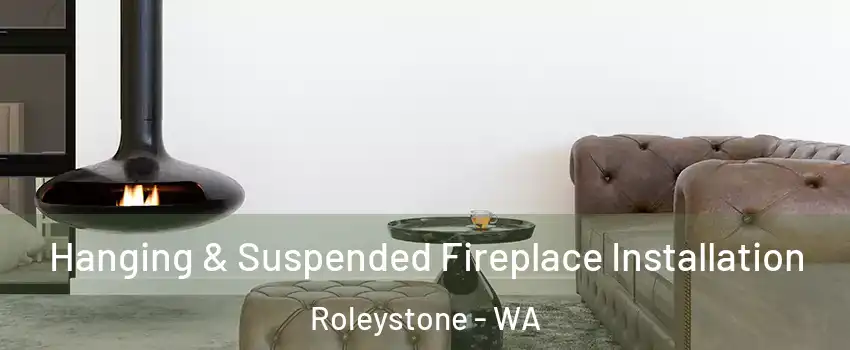 Hanging & Suspended Fireplace Installation Roleystone - WA