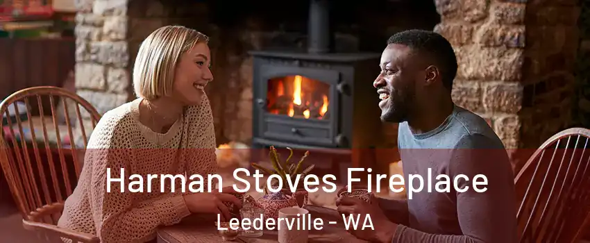 Harman Stoves Fireplace Leederville - WA